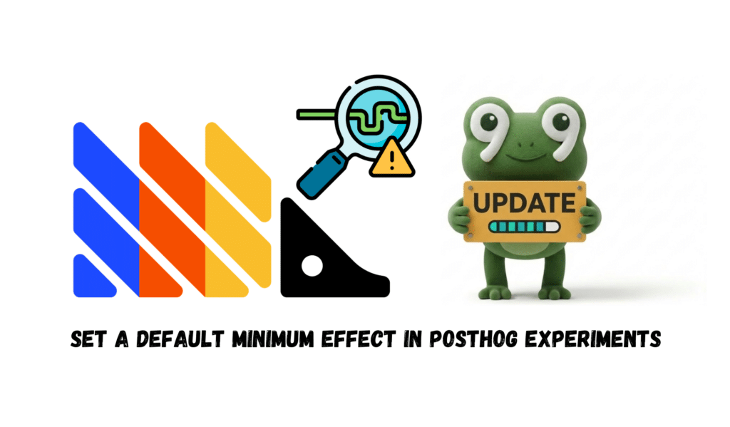 Illustration of a PostHog Experiments update for setting a default minimum detectable effect, with a magnifying glass, warning symbol, and frog holding an UPDATE sign.