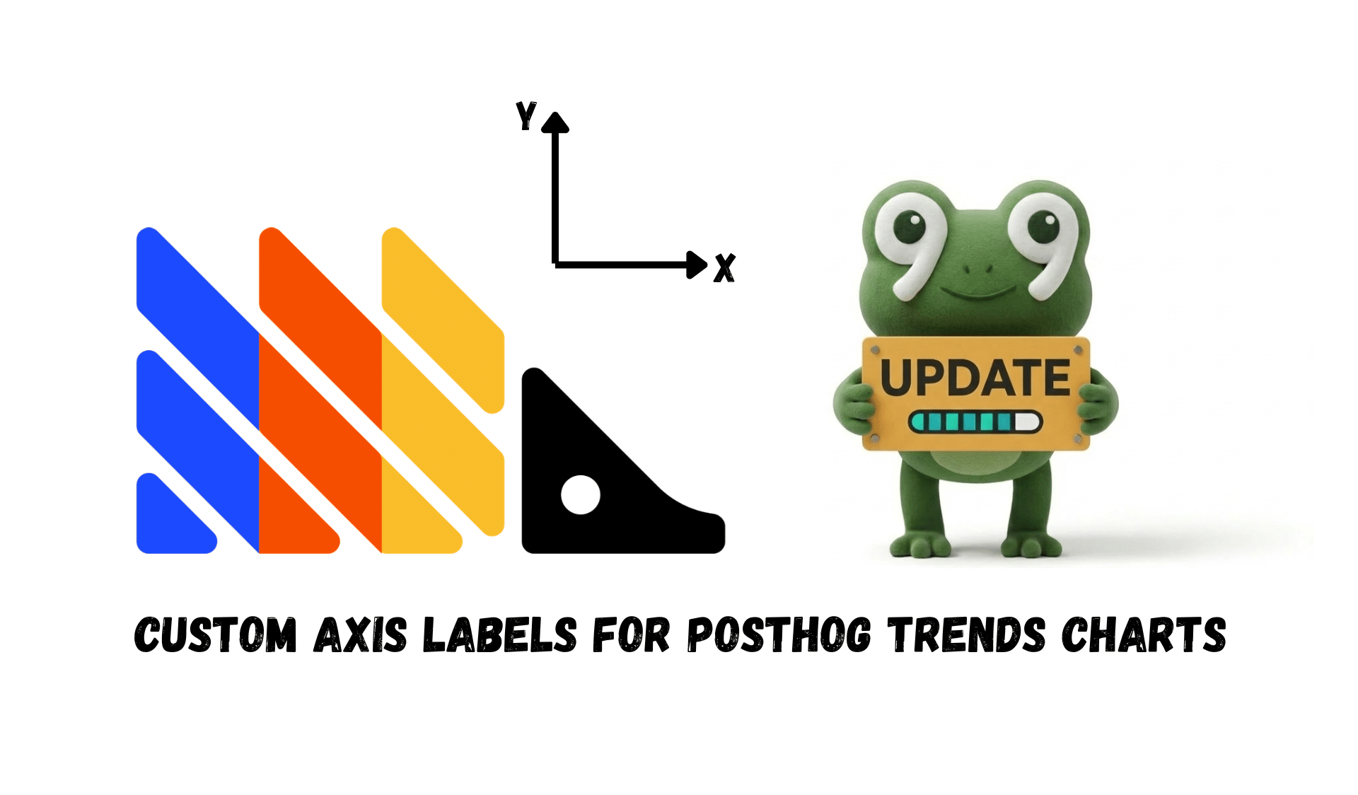 PostHog update graphic showing X and Y axes and a frog holding an “UPDATE” sign, with the text “CUSTOM AXIS LABELS FOR POSTHOG TRENDS CHARTS”.